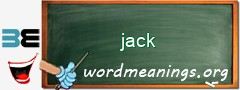 WordMeaning blackboard for jack